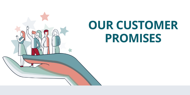 Our Customer Promises