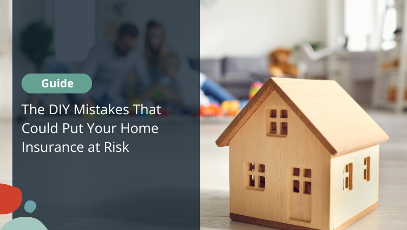 Planning Home Improvements? The DIY Mistakes That Could Put Your Home Insurance at Risk